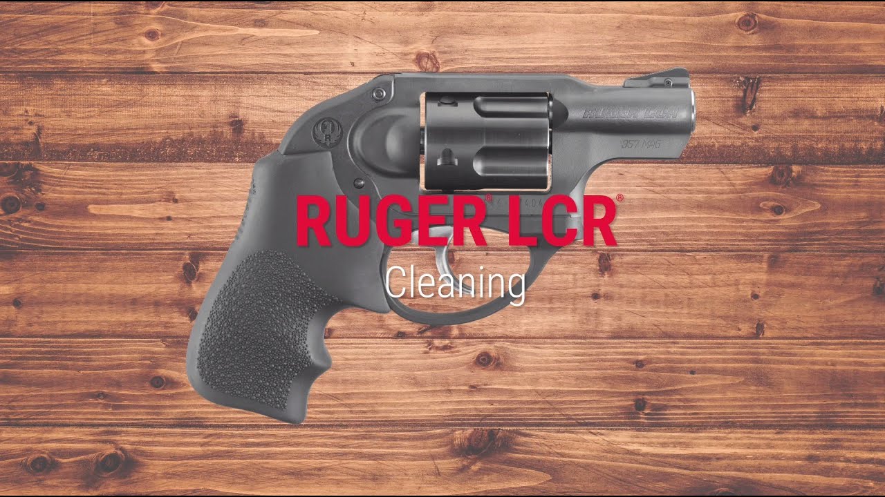 Ruger LCR® Cleaning Tech Tip