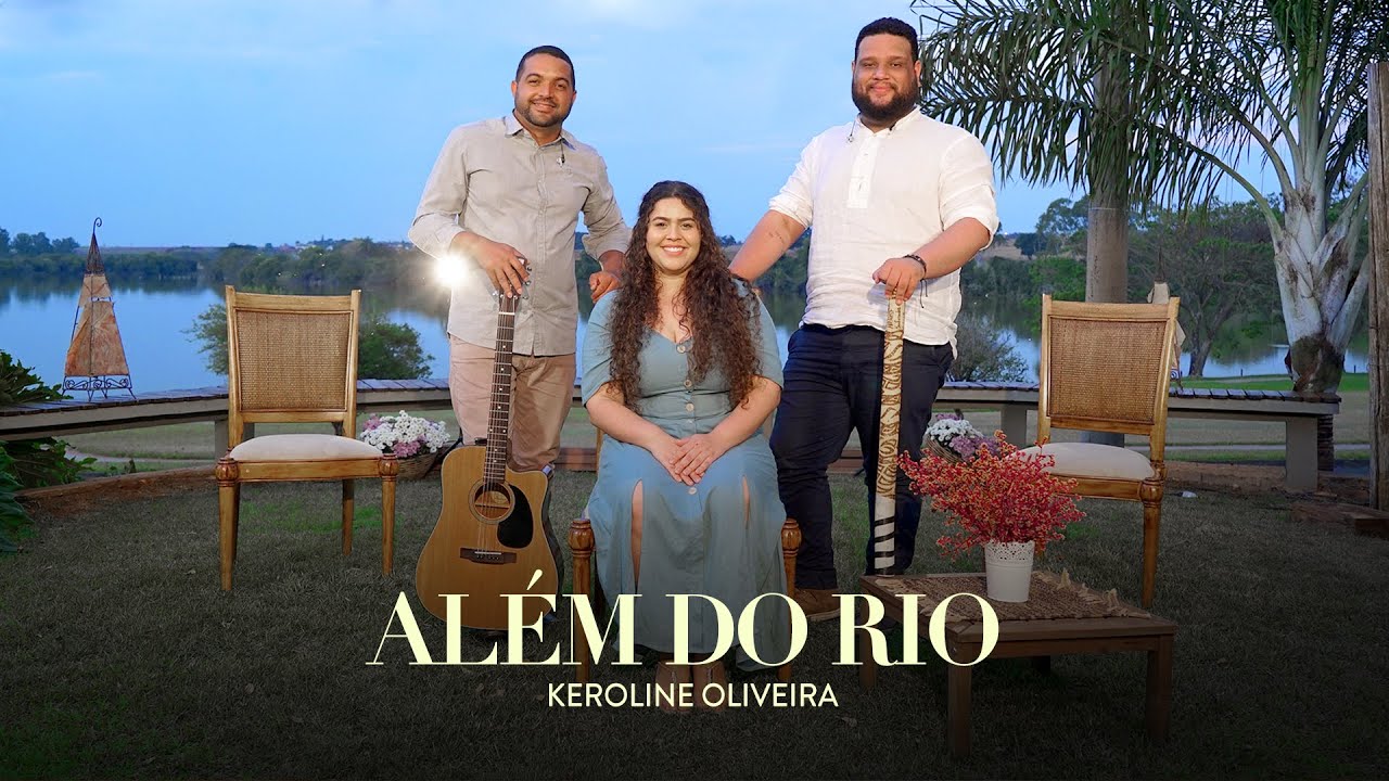KEROLINE - ALÉM DO RIO - (CLIPE OFICIAL)