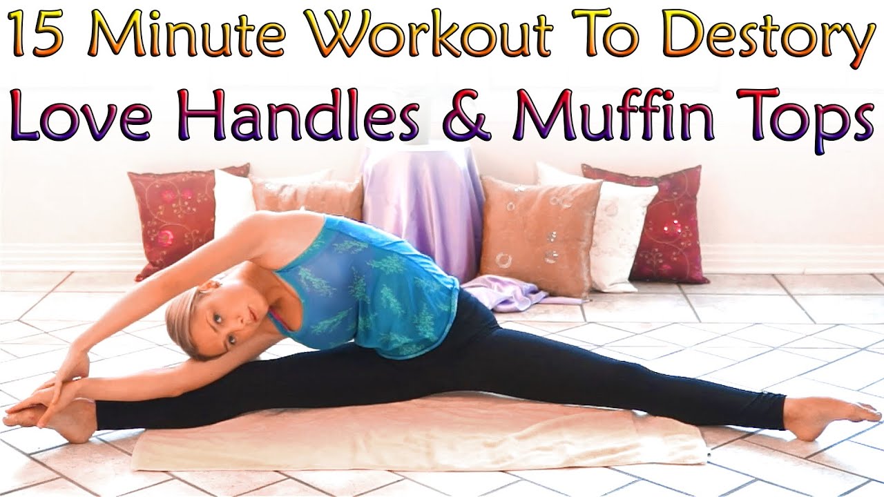 Muffin Top Meltdown & Love Handle Workout For Women, 15 Minute At Home Exercise