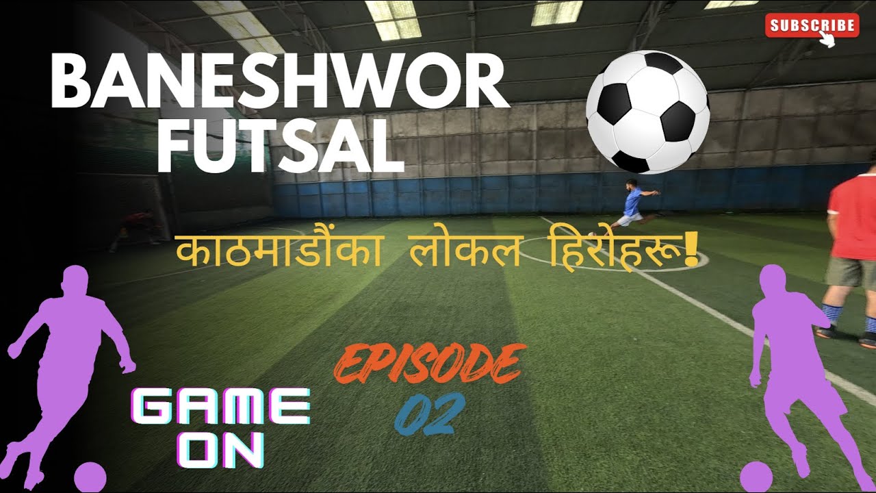 Episode 2 | Baneswor Futsal: The Ultimate Skills & Goals Showcase