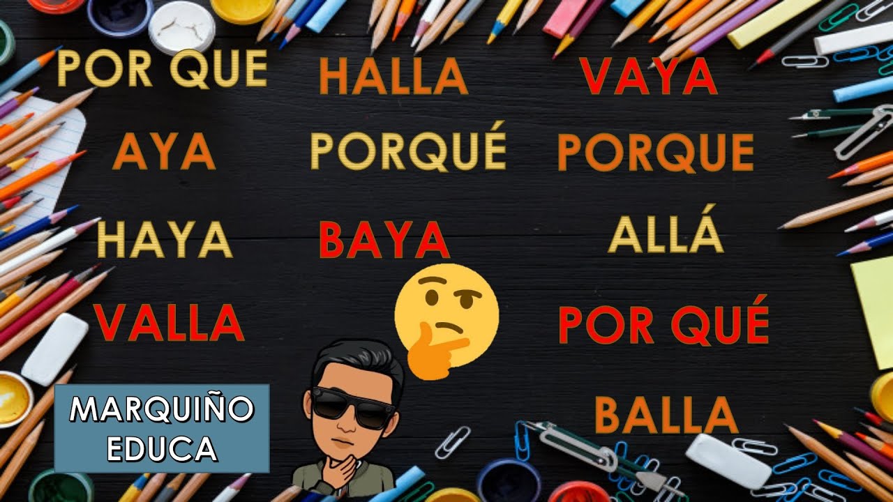 Errores gramaticales frecuentes en el habla español - Marquiño Educa - *ortografía y gramática* 2021