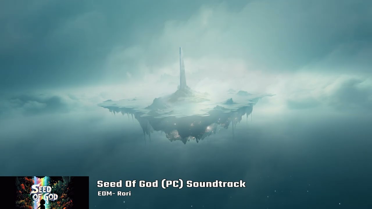 Seed of God (pc) Soundtrack / EDM - Rori