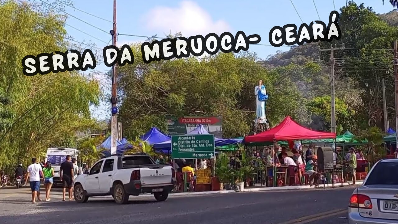 Passeio pela SERRA DA MERUOCA -CEARÁ