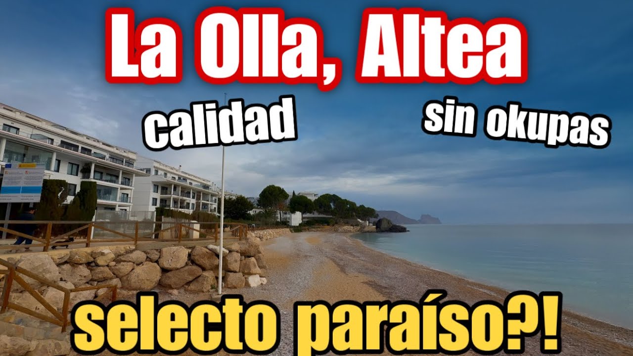 Altea,  La Olla – zona de Altea que MUY POCOS conocen de verdad! 👀🏡