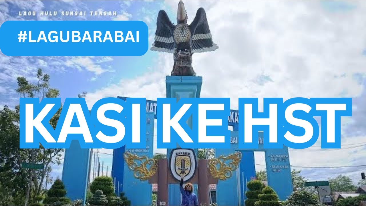 Kasi Ke Hst - Lagu Barabai Hulu Sungai Tengah - Pandaz (Music Video Official)