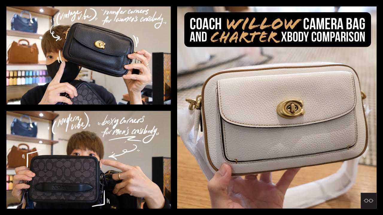 COACH SS21 Willow Camera Bag & Charter Crossbody Comparison