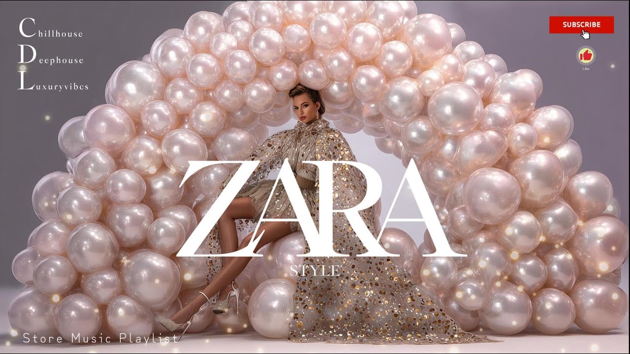 Zara Store Style Playlist| Chill House Music Playlist | Fashion Boutique Shop Music September 2025