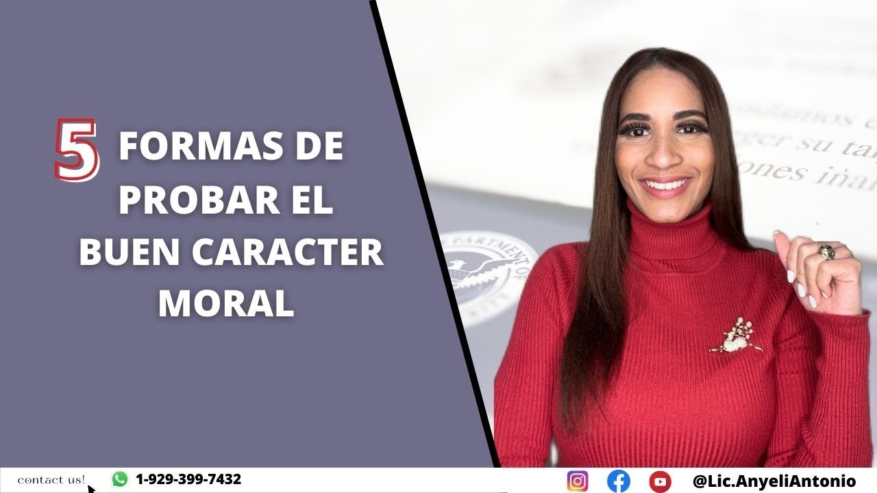 Importancia de demostrar a USCIS un buen carácter moral para obtener un beneficio migratorio 🇺🇸