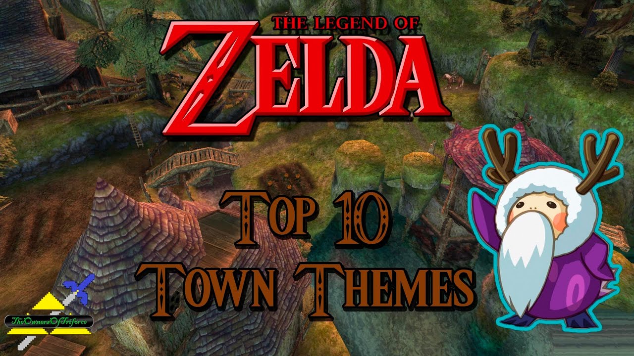 Zelda - Top 10 Town Themes