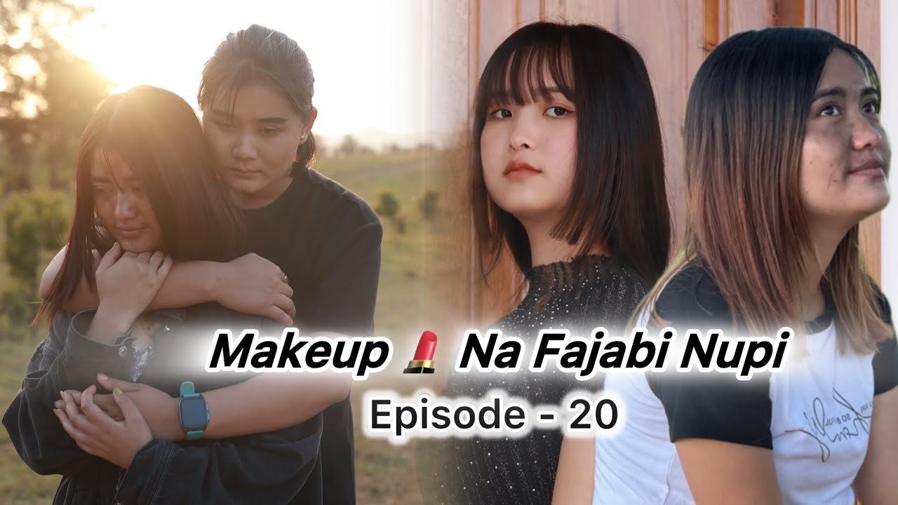 Makeup 💄 Na Fajabi Nupi Ep - 20  (Comedy web series)