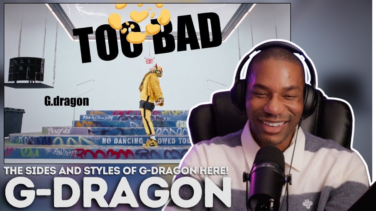 G-DRAGON | 'Too Bad (feat. Anderson .Paak)' & 'DRAMA' MV REACTION |  Always a vibe!
