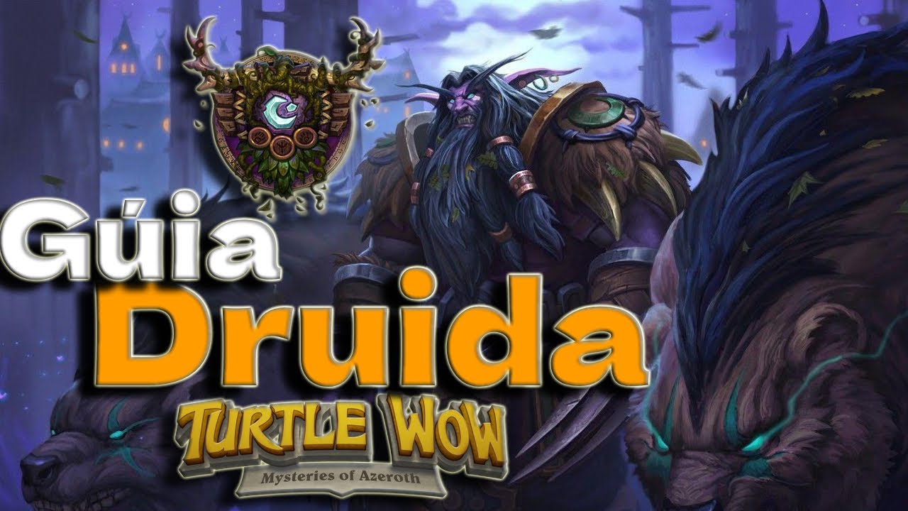 🔥Gu&iacute;a b&aacute;sica del Druida para TURTLE WOW🔥