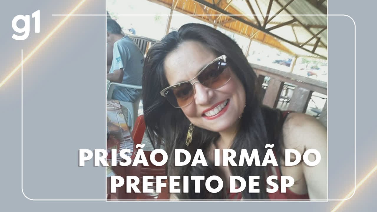 Irm&atilde; do prefeito de SP &eacute; presa ap&oacute;s ser identificada pelo Smart Sampa