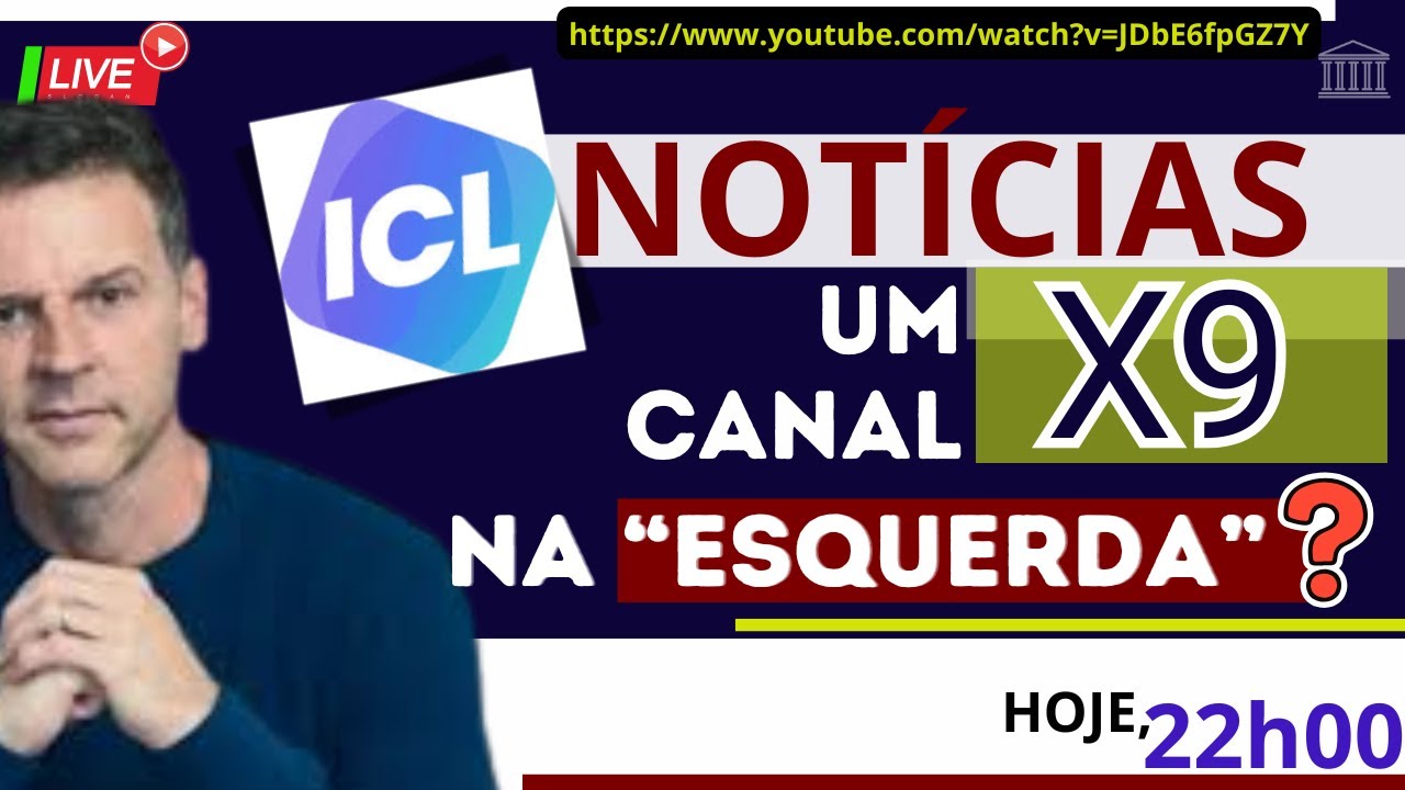 ICL NOTÌCIAS, um canal X9 na 