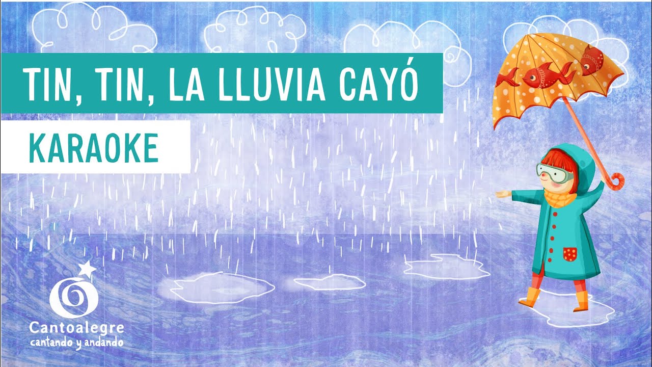 Cantoalegre - Tin tin la lluvia cayó (Canciones para leer)