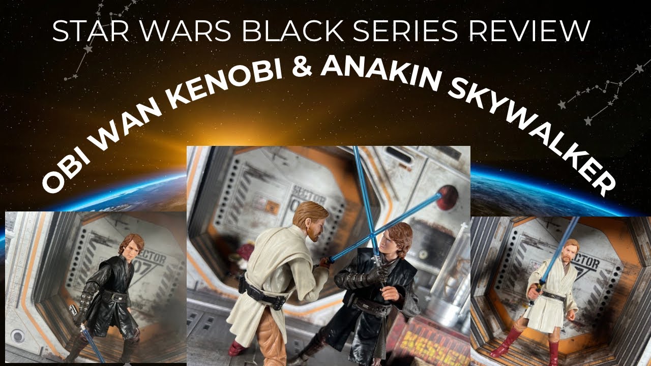 Обзор серии Star Wars Black Series с изображениями Оби-Вана Кеноби и Энакина Скайуокера (2025)