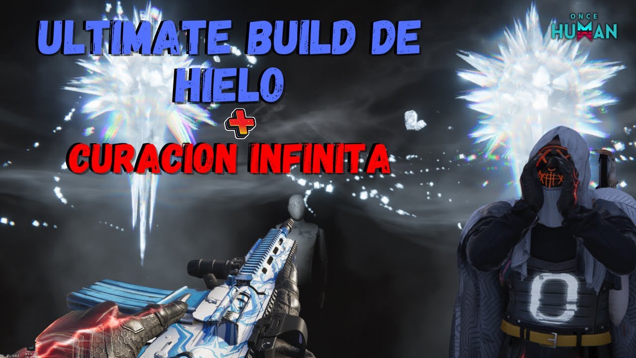 ⭐MEJOR BUILD DE HIELO CON CURACION INFINITA EN ONCE HUMAN⭐MODS Y ACCESORIOS INCLUIDO
