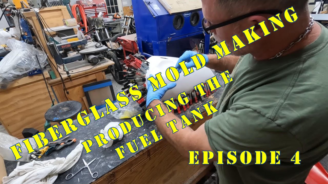 Fiberglass Mold Making Producing The Fuel Tank EP4