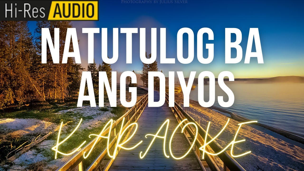 Natutulog Ba Ang Diyos Karaoke | Minus-One | Instrumental
