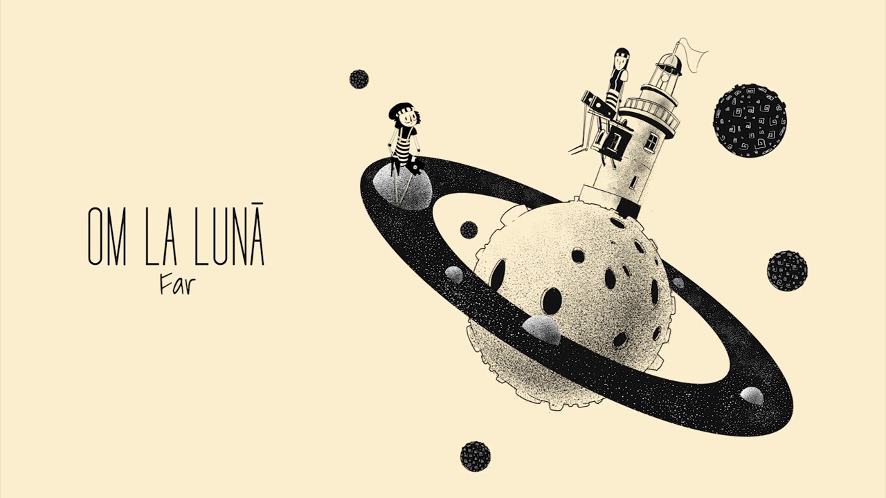 om la lună — Far (Official Audio)