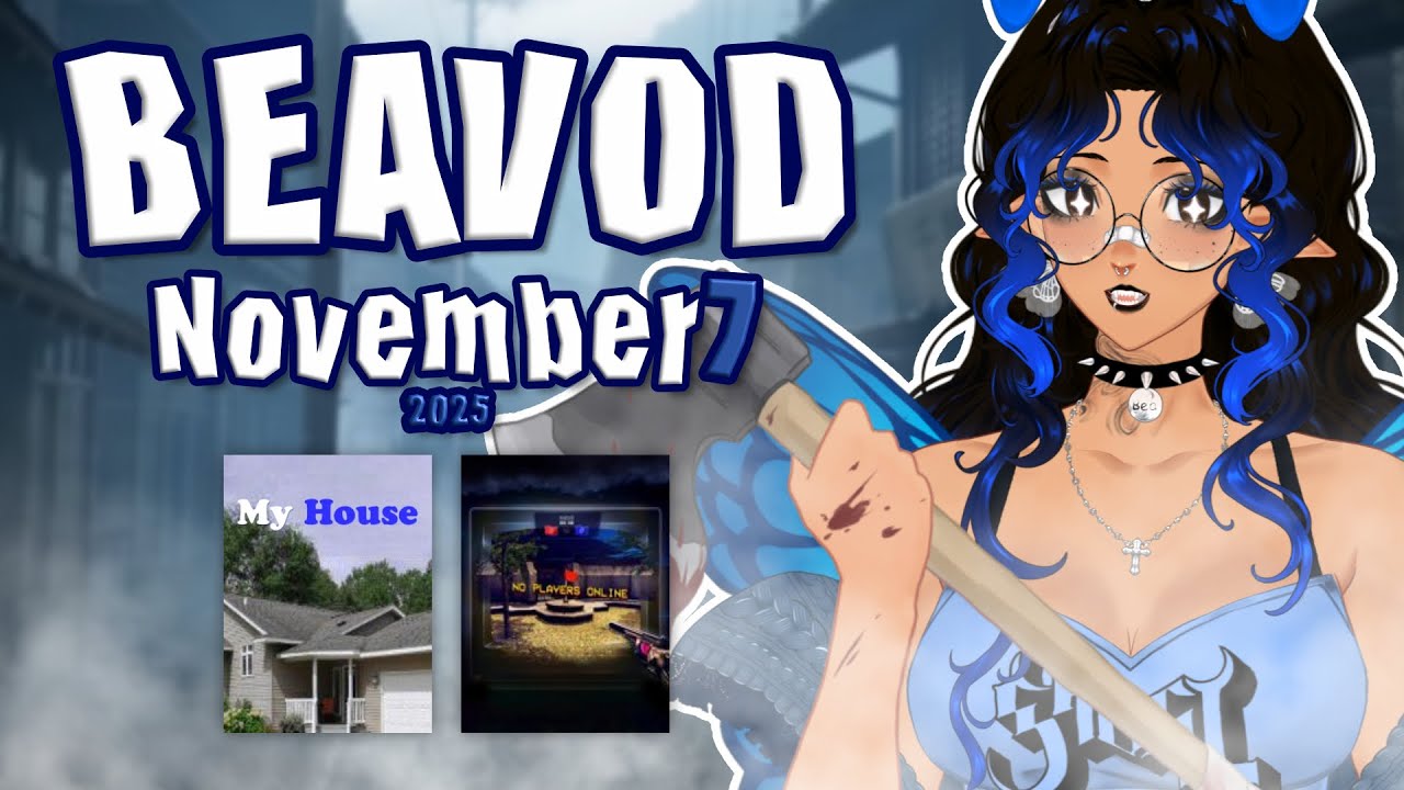 our house in the middle of our house - Twitch VOD - November 7, 2025