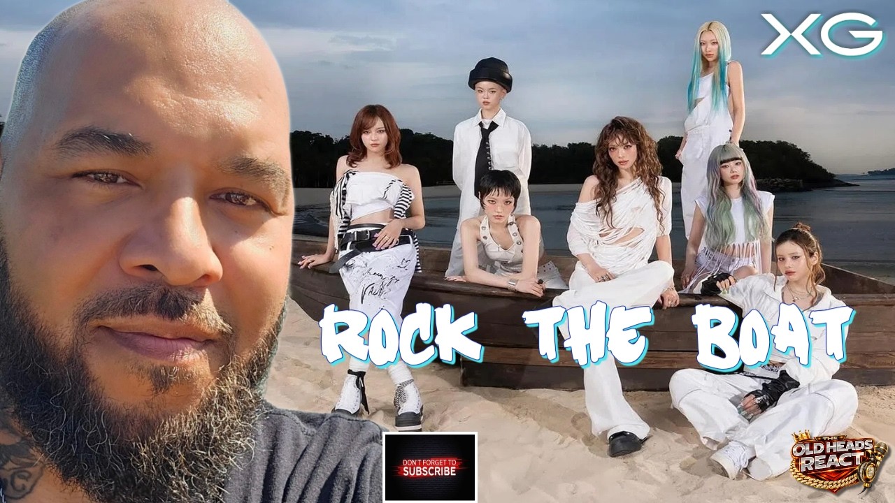 AALIYAH WOULD HAVE BEEN PROUD | The Old Heads react to XG's - Rock The Boat - MV