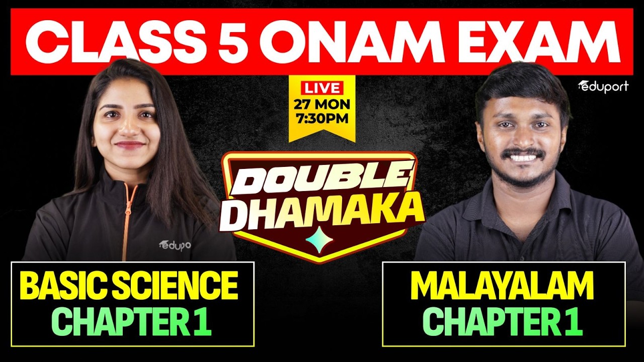Malayalam chap 1 vs Basic science chap 1 | Double Dhamaka | Eduport Class 5