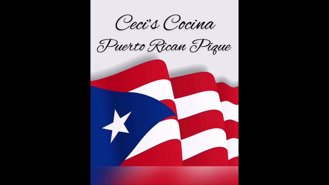 Ceci’s Puerto Rican Pique !!