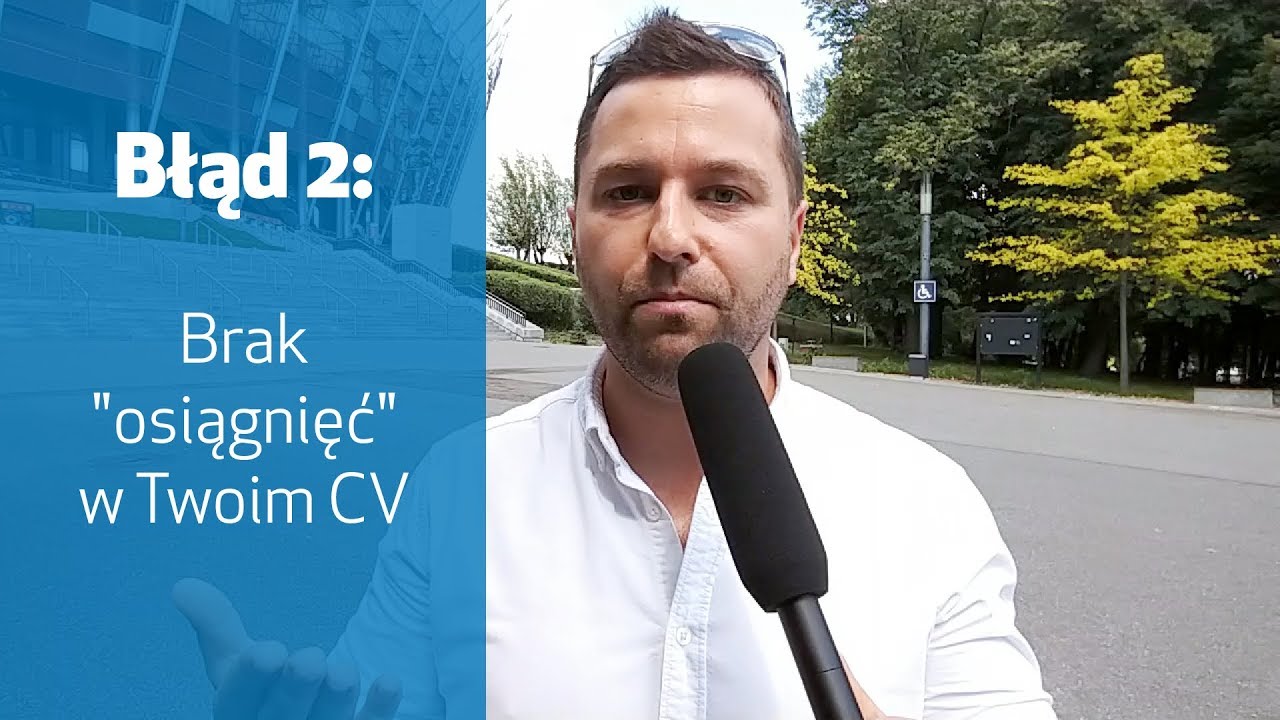 Błąd 2 - Brak osiągnięć w CV