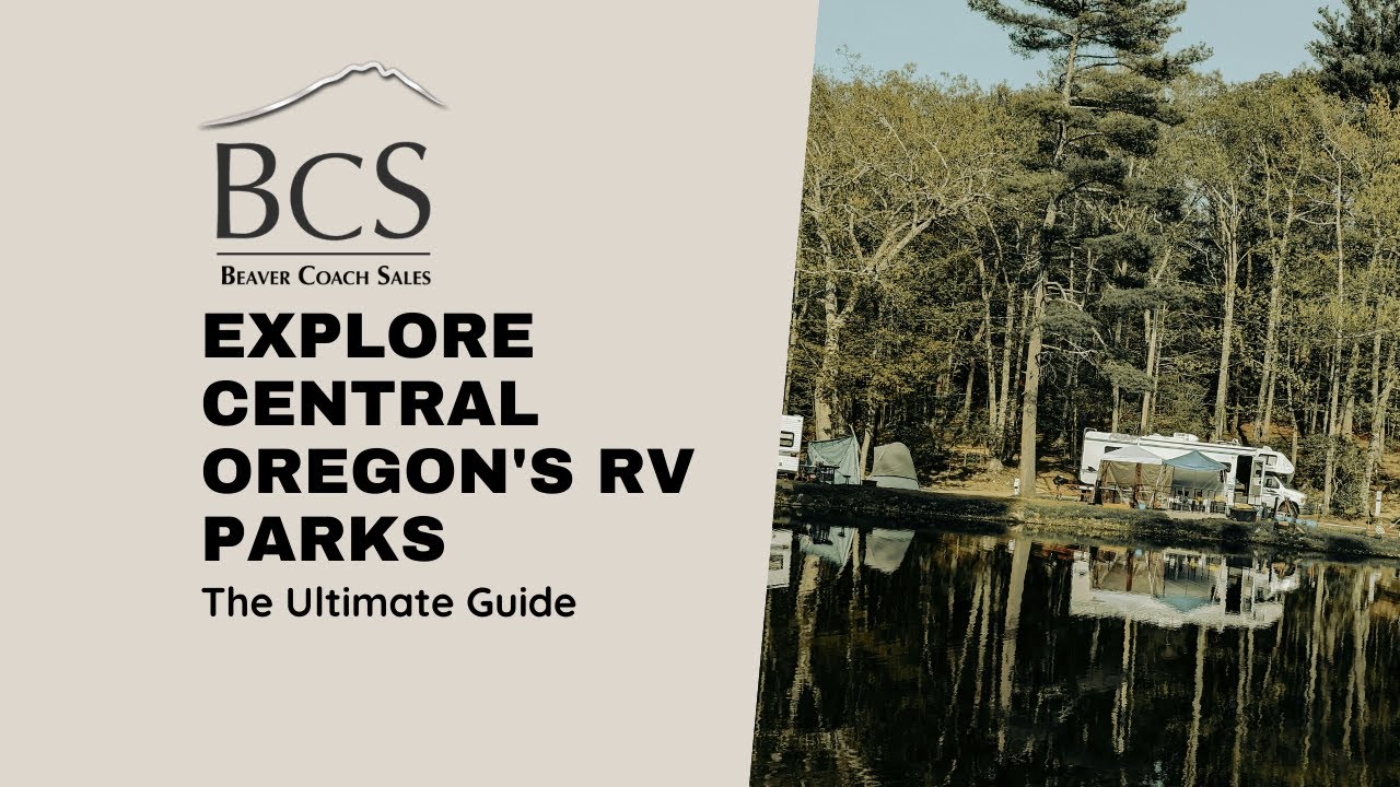 Inside Central Oregon's Top RV Parks: Bend RV Resort and Crooked River Ranch RV Park