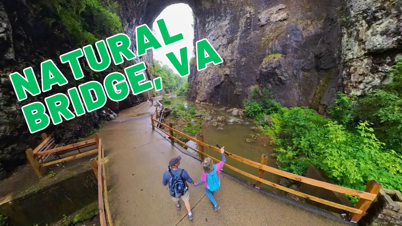 A Trip to Natural Bridge, VA | Natural Bridge KOA