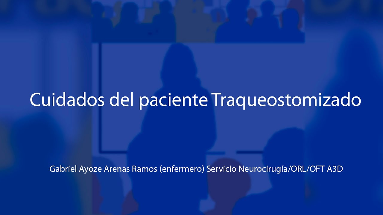 Cuidados del pacienteTraqueostomizado 28 10 2025