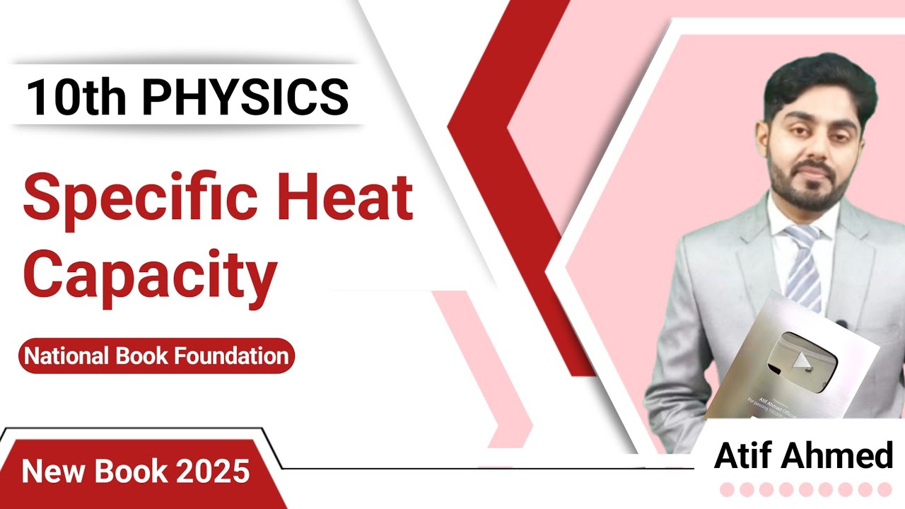 Specific heat capacity class 10 nbf | 10th class physics | NBF | Use of large specific heat capacity