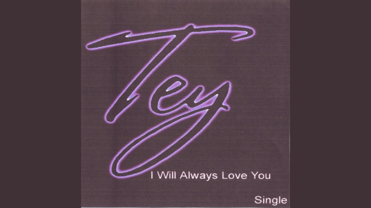 I Will Always Love You