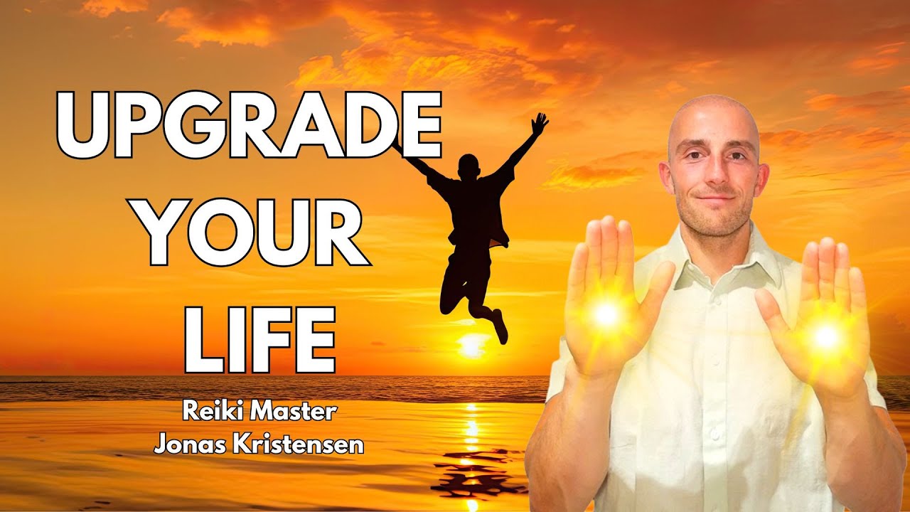 Reiki for Upgrading your Life and Living your Best Life | Energy Healing