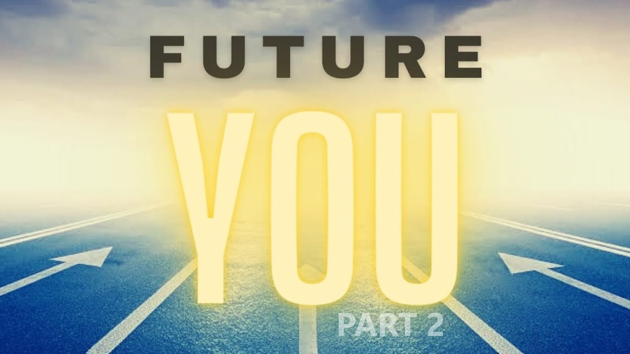 Lifeconnect 22 May 2022 - Future You - Part 2