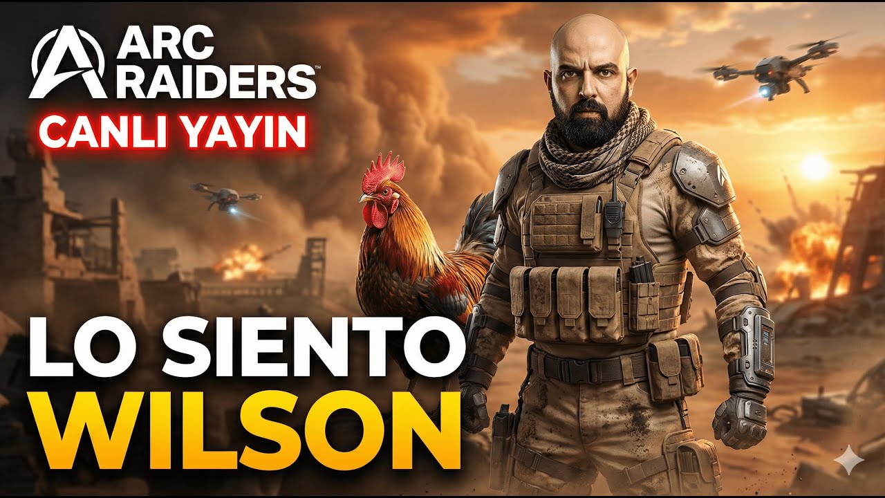 🔴 LIVE Arc Raiders | İlk Sıfırlama Hayırlı Uğurlu olsun!