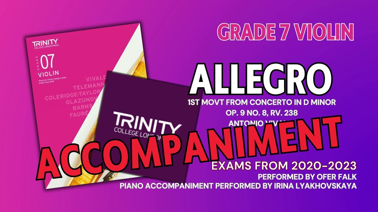 Allegro Concerto in D Minor [Accompaniment] Vivaldi | Trinity College London Grade 7 Exams from 2020