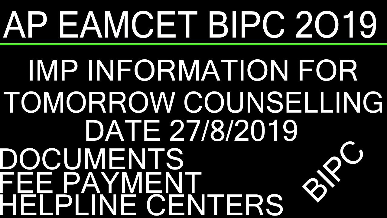 AP EAMCET BIPC IMP INFORMATION FOR TOMORROW COUNSELLING 27/8/19