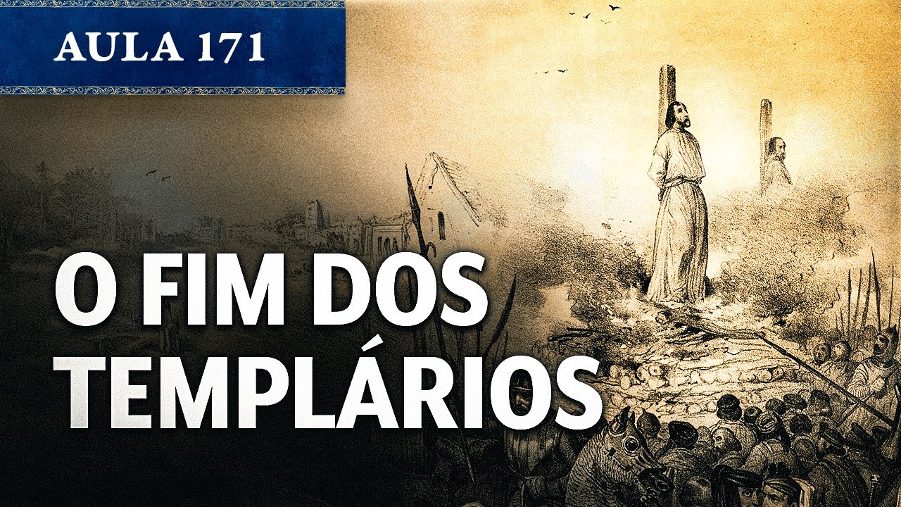 O fim dos Cavaleiros Templários