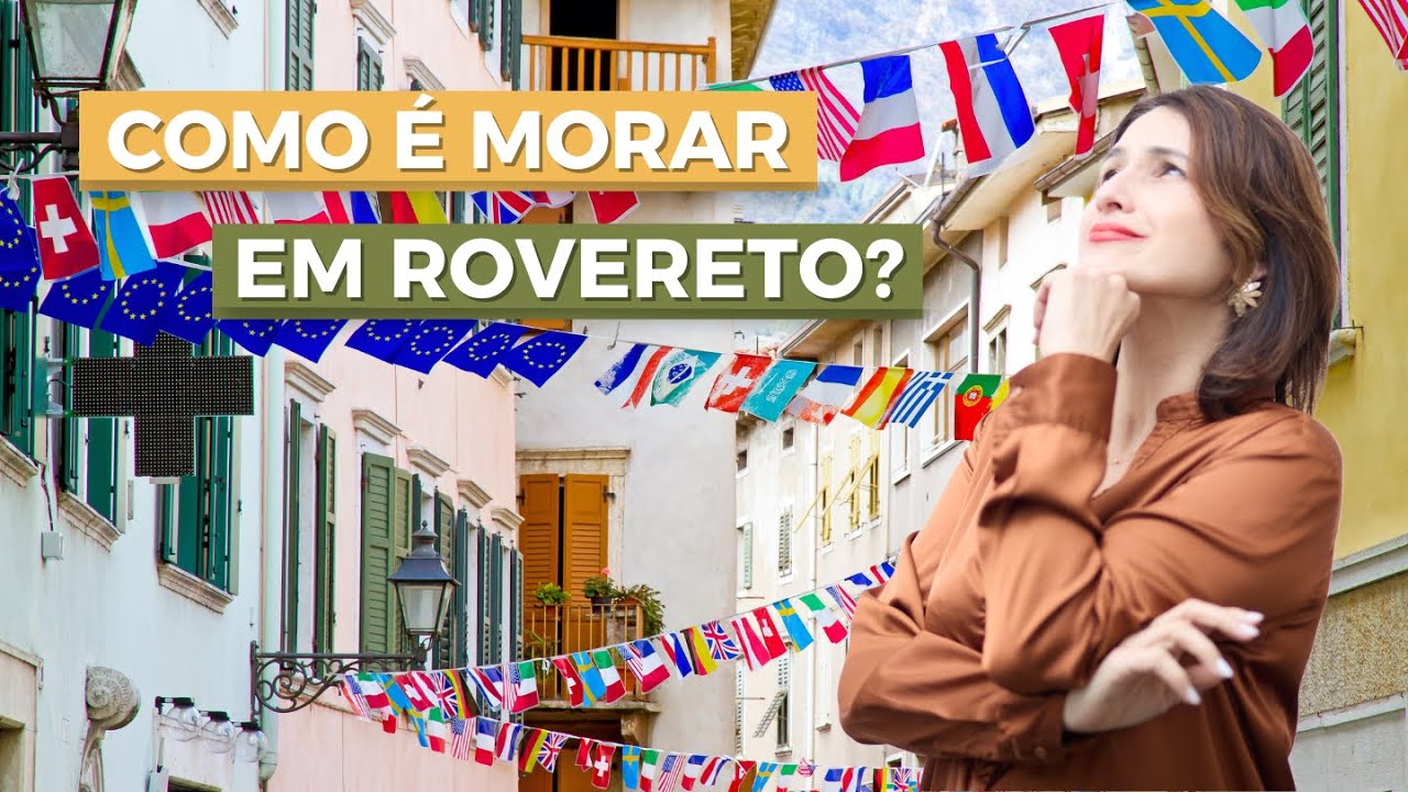 [DICA] COMO É MORAR EM ROVERETO? CONHEÇA: TRANSPORTES, ESCOLAS, DESPESAS, TURISMO E MUITO MAIS!