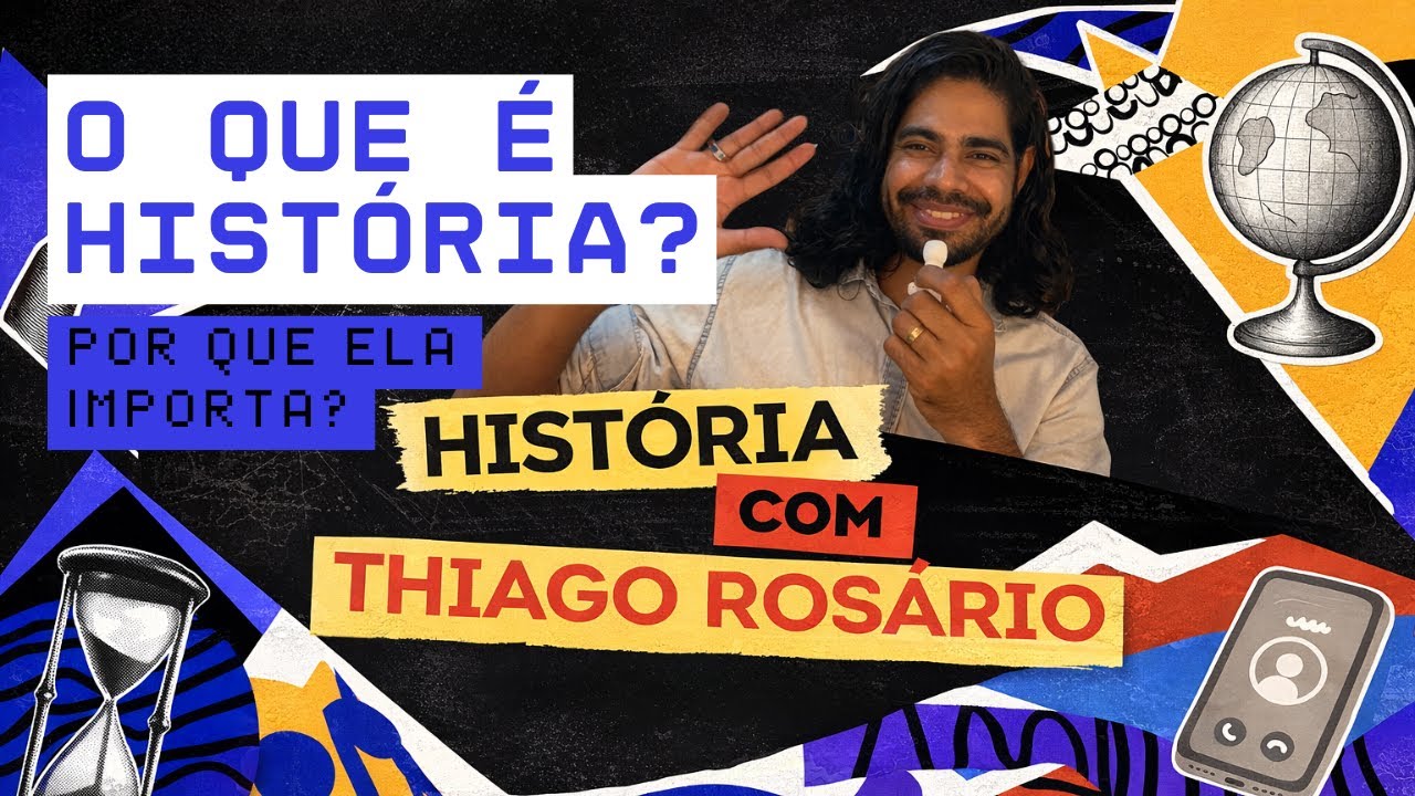 O que é História e por que ela importa?