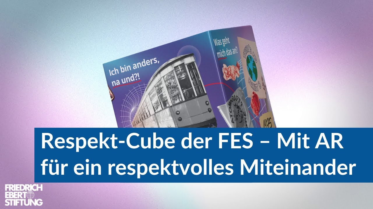 Respekt-Cube der FES &ndash; Mit Augmented Reality f&uuml;r ein respektvolles Miteinander