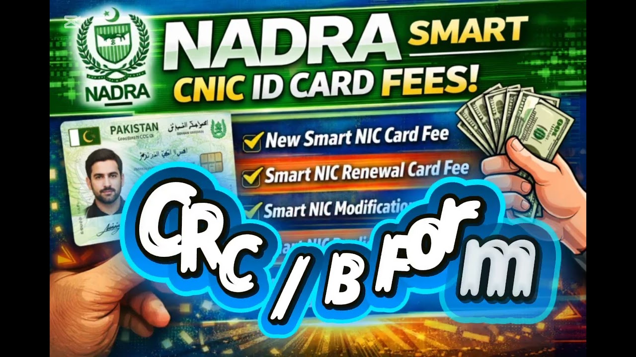 NADRA Fees Update 2026 | Smart Card, NICOP, CRC, FRC, B-Form Complete Details 🇵🇰