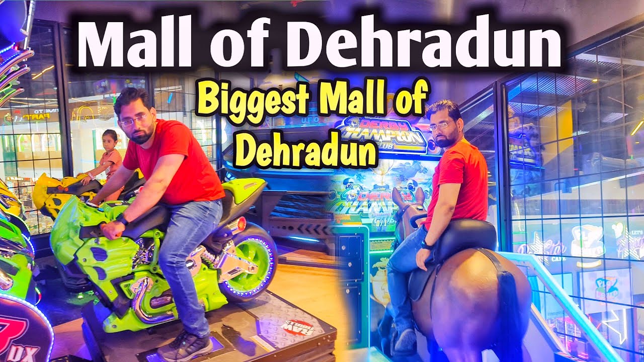 Mall of Dehradun | Dehradun Biggest Mall | Uttarakhand Biggest Mall | Full Tour of Mall of Dehradun