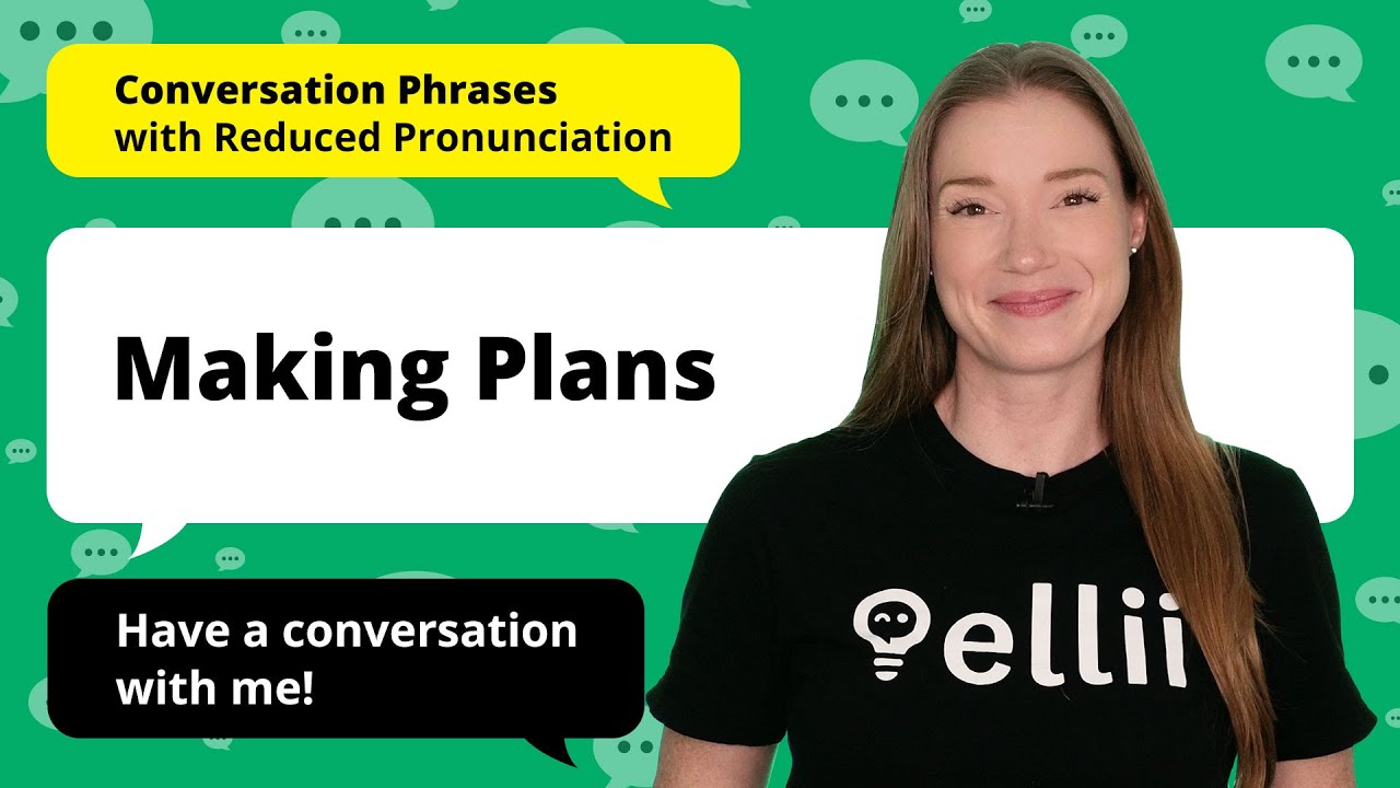 Making Plans: Learn Common English Phrases & Practice Speaking Quickly