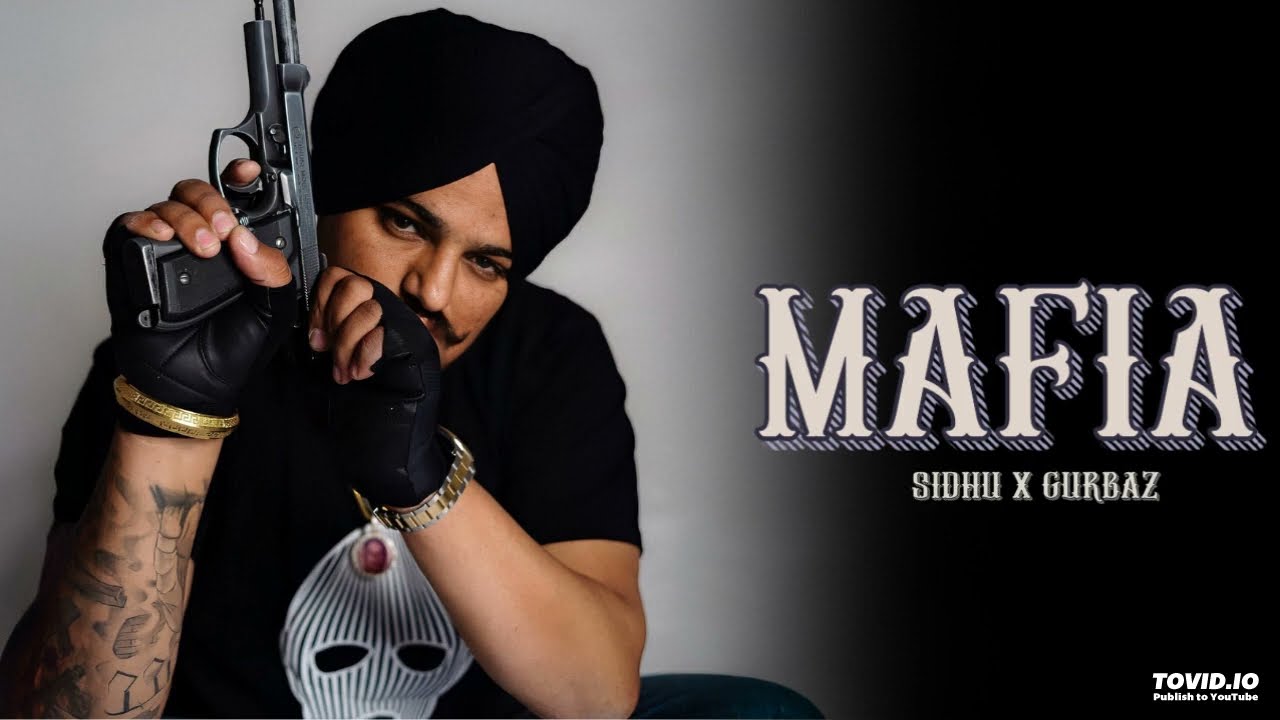 SIDHUMOOSEWALA - I'M GANGSTER I'M MAFIA | SADA NAAM HE BILLO KHAFI AYY | MAFIA LIFE {OFFICIAL MUSIC}