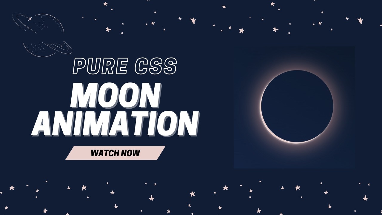 Pure CSS Moon Animation 🌙 | Create a Crescent Moon Using HTML & CSS