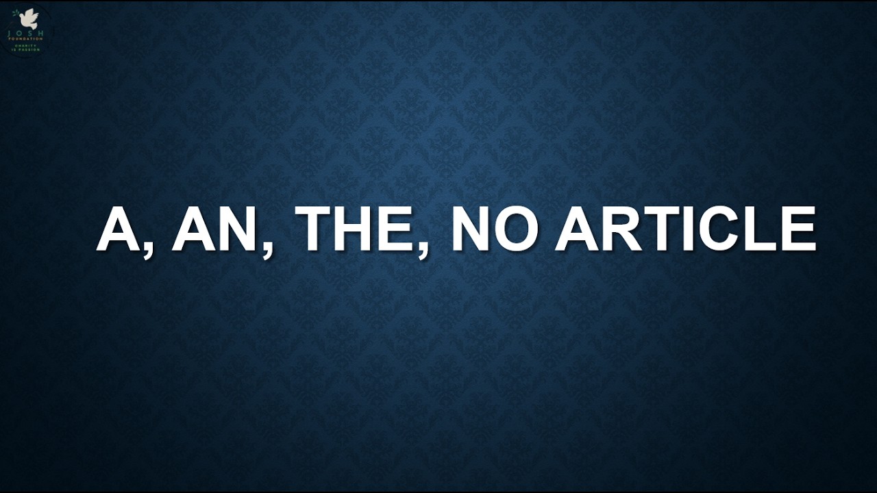 Articles Explained Clearly (A, An, The, or No Article) | B1 Lesson 7 | Speak & Learn English