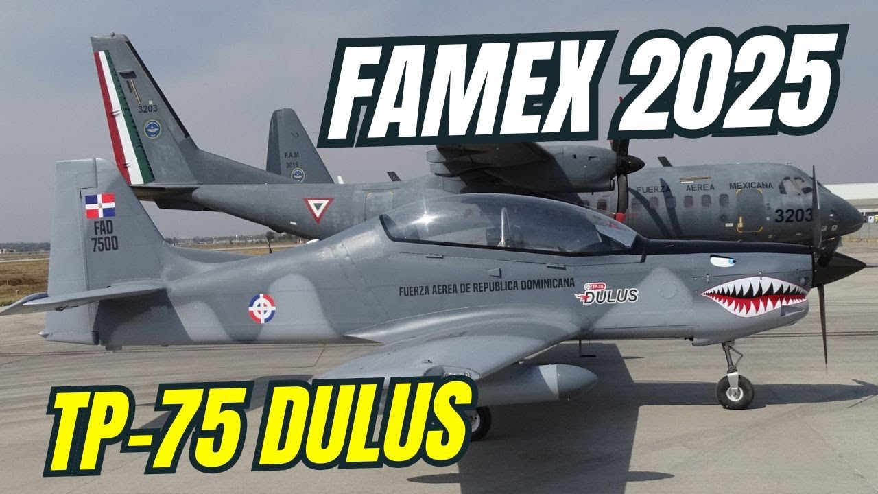 Republica Dominicana presenta en FAMEX 2025, el avión TP-75 Dulus